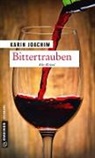 Karin Joachim - Bittertrauben
