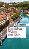 Paul Lascaux - Die sieben Weisen von Bern