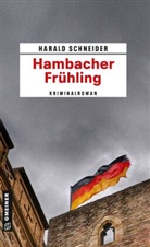 Harald Schneider - Hambacher Frühling