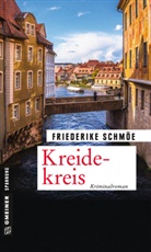 Friederike Schmöe - Kreidekreis