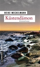 Heike Meckelmann - Küstendämon