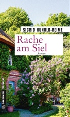 Sigrid Hunold-Reime - Rache am Siel