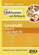 Dorothe Pakulat, Dorothee Pakulat, Bettin Palm-Bauer, Bettina Palm-Bauer, Sonja Reuner, Tepe-Tryba... - Inklusion von Anfang an - Leseheft Band 5: Lies dich fit!. Bd.5
