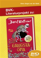 Hans-Jürgen van der Gieth, Hans-Jürgen van der Gieth, David Walliams - Literaturprojekt zu Gangsta-Oma