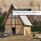 Matthias Becher, Manfred Bomm, Andrea Braun-Henle, Dirk Gaerte, Armin Heim, Tilmann Marstaller... - Karolingische Klosterstadt Meßkirch - Chronik 2018