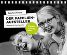 Regula Lehmann, Lehmann  Regula - Der Familien-Aufsteller