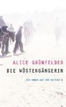 Alice Grünfelder - Die Wüstengängerin