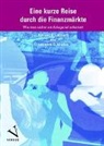 Adriano B. Lucatelli, Lucienne C. Vaudan - Eine kurze Reise durch die Finanzmärkte