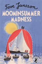 Tove Jansson, Jansson Tove - Moominsummer Madness