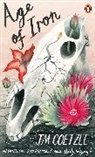 J.M. Coetze, J. M. Coetzee - Age of Iron