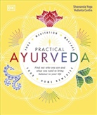 Sivananda Yoga Vedanta Centre, Sivananda Yoga Vedanta Centre, Mann, Sivanand Yoga Vedanta Centre, Sivananda Yoga Vedanta Centre - Practical Ayurveda