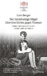 Lore Berger, Charles Linsmayer - Der barmherzige Hügel - Eine Geschichte gegen Thomas