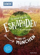 Nadine Ormo - 52 kleine & große Eskapaden in und um München