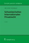 Jolanta Kostkiewicz Kren - Schweizerisches Internationales Privatrecht
