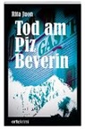 Rita Juon - Tod am Piz Beverin