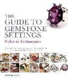 Anastasia Young, Young Anastasia - Guide to Gemstone Settings