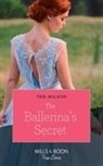 Debbi Rawlins, Teri Wilson - Ballerina''s Secret