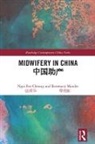 Cheung, Ngai Fen Cheung, Ngai Fen Mander Cheung, Rosemary Mander, Rosemary (University of Edinburgh Mander, Mander Rosemary - Midwifery in China