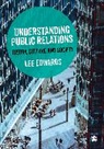 Lee Edwards, Edwards Lee, Lee Edwards - Understanding Public Relations