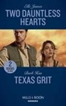 Barb Han, Elle James, Elle Han James - Two Dauntless Hearts