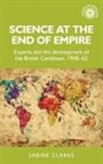 Sabine Clarke, Sabine Clarke - Science At the End of Empire