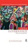 Ruth Rentschler, Ruth (University of South Australia Rentschler, Ruth (University of South Australia) Rentschler, Rentschler Ruth - Arts Governance