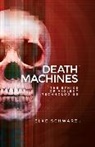 Dr Elke Schwarz, Elke Schwarz - Death Machines