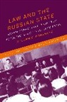 Michael Melancon, William Pomeranz, William (Georgetown University Pomeranz, William E Pomeranz, William E. Pomeranz, William E. (Georgetown University Pomeranz... - Law and the Russian State