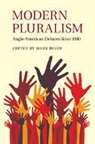 Mark (University of California Bevir, Mark Bevir, Mark (University of California Bevir, Bevir Mark - Modern Pluralism