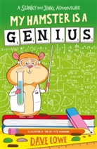 Dave Lowe, David Lowe, Mark Chambers, The Boy Fitz Hammond - My Hamster Is a Genius