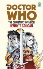 Jenny T Colgan, Jenny T. Colgan, Bethany Wright - The Christmas Invasion