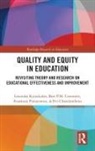 Evi Charalambous, Bert P.M. Creemers, Bert P.m. (University of Groningen Creemers, Creemers Bert P.M., Kyriakides, Leonidas Kyriakides... - Quality and Equity in Education
