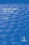 Johan Wets, Johan (Wezembeek-Oppem Wets, Johan Wets, Wets Johan - Cultural Diversity in Trade Unions