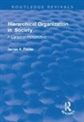 POOLER, James Pooler, James a Pooler, James A. Pooler - Hierarchical Organization in Society