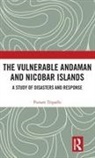 Poonam Tripathi, Punam Tripathi - Vulnerable Andaman and Nicobar Islands