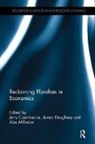 Jerry (University of Ballarat Courvisanos, Jerry Doughney Courvisanos, Jerry Courvisanos, Jerry (University of Ballarat Courvisanos, Courvisanos Jerry, James Doughney... - Reclaiming Pluralism in Economics