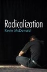 Iii McDonald, Kevin McDonald, Kevin (University of Melbourne) McDonald - Radicalization