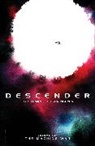 Cary Bates, Gerry Boudreau, Nicola Cuti, Bill Dubay, Steve Englehart, Jeff Lemire... - Descender