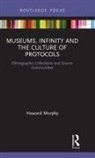 Morphy, Howard Morphy, Howard (Australian National University Morphy, Morphy Howard - Museums, Infinity and the Culture of Protocols