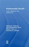 Lawrence G Calhoun, Lawrence G. Calhoun, Lawrence G. (University of North Carolina at Charlotte Calhoun, Jane Shakespeare-Finch, Jane (Queensland University of Technology Shakespeare-Finch, Kanako Taku... - Posttraumatic Growth