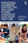 Eucharia McCarthy, Eucharia (Mary Immaculate College) McCarthy, McCarthy Eucharia, Mary Moloney, Mary (Mary Immaculate College Moloney, Mary Mccarthy Moloney... - Intentional Leadership for Effective Inclusion in Early Childhood