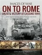 Jon Diamond, Diamond Jon - On to Rome: Anzio and Victory at Cassino, 1944