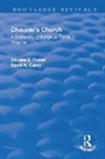 David H. Carey, Foster, Edward Foster, Edward E Foster, Edward E. Foster, Foster Edward - Chaucer''s Church