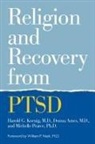 Donna Ames, Harold Koenig, KOENIG HAROLD G, Michelle Pearce - Religion and Recovery from PTSD