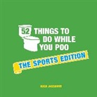 Hugh Jassburn - 52 Things to Do While You Poo: The Sports Edition