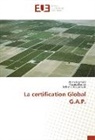 Mouni Bouras, Mounia Bouras, Brahim El Bouzdoudi, Ahme Lamarti, Ahmed Lamarti - La certification Global G.A.P.