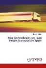 Ricard Geli Soler - New technologies on road freight transport in Spain