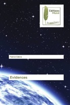 Patrick Edène - Evidences