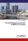 Mushtaq Ur Rehman - Foreign Direct Investment of BRICS Countries