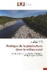 Jean-Claude Bahati Maliro, Andr Musavuli, André Musavuli - Pratique de la pisciculture dans le milieu rural